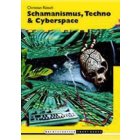 Buch-Schamanismus,Techno+